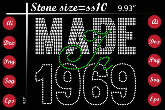 Celebrate Your Roots with Made in 1969 Rhinestone Templates Design