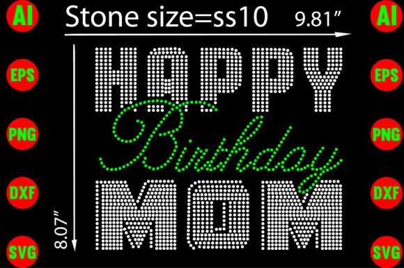 Happy Birthday Mom Rhinestone Templates: Sparkle for Every Project